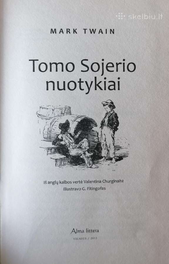 M. Twain "Tomo Sojerio nuotykiai" - nuotraukos Nr. 2