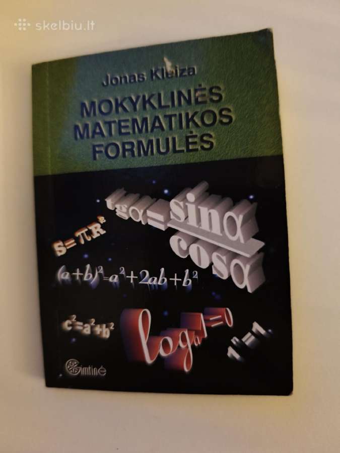 Jonas Kleiza – Mokyklinės matematikos formulės