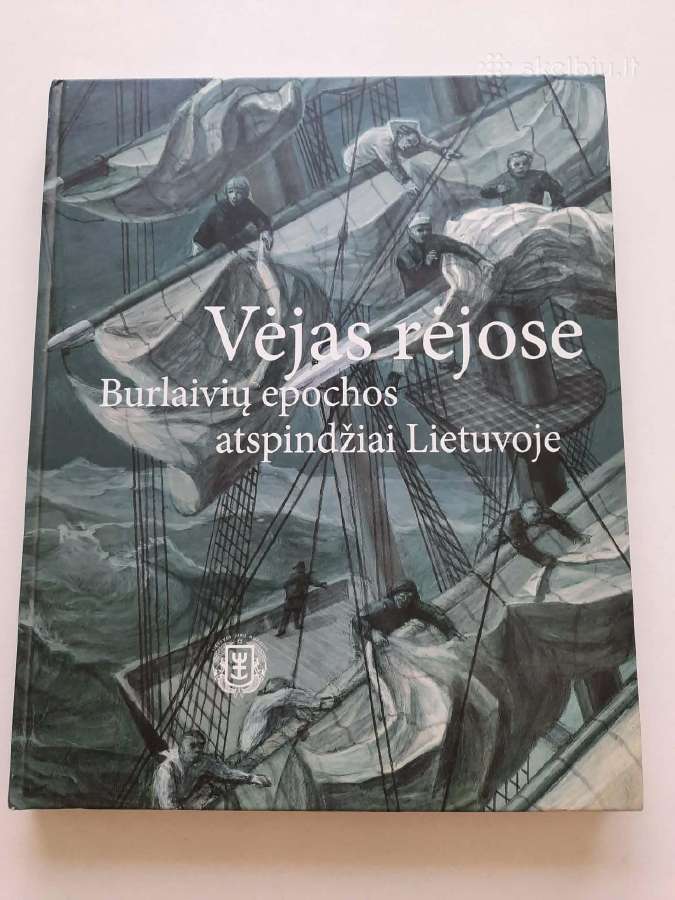 Burlaiviu megejams - Vejas rejose