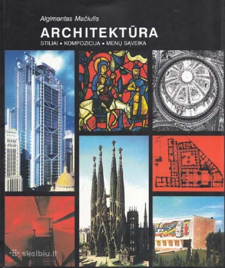 A.mačiulis "aecitektūra.stiliai.kompozicija."