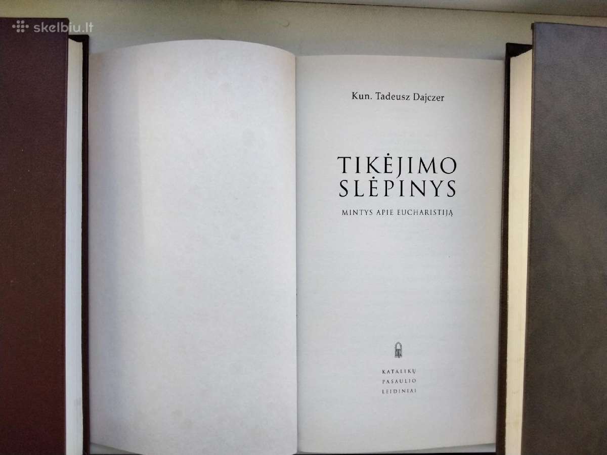 Mūsų tikėjimas. Eucharistija. Laiškai iš dykumos - nuotraukos Nr. 12