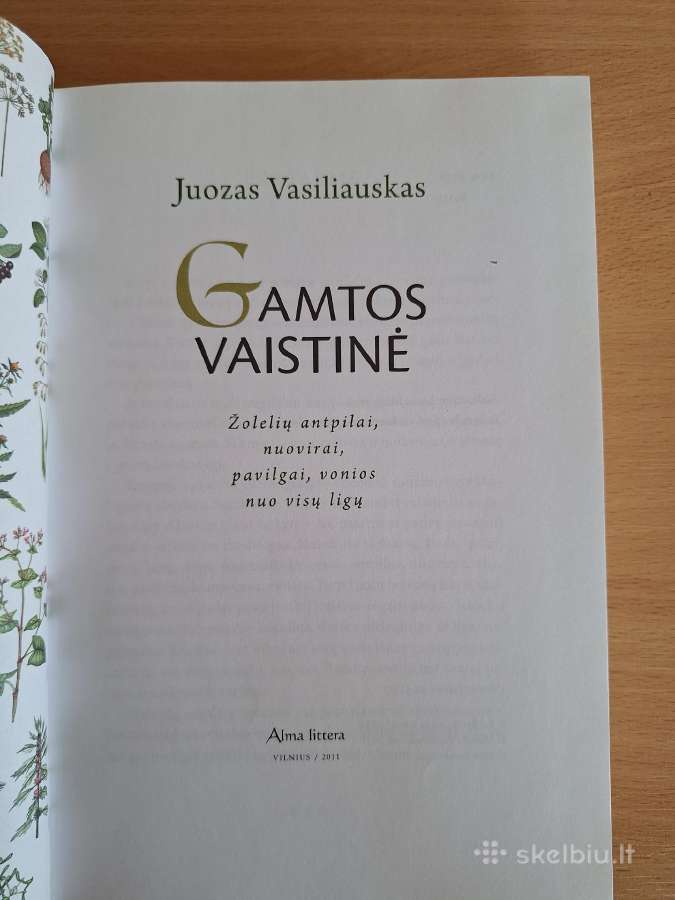 Gamtos vaistinė - nuotraukos Nr. 4