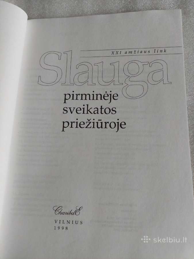 Slauga pirminėje sveikatos priežiūroje - nuotraukos Nr. 2