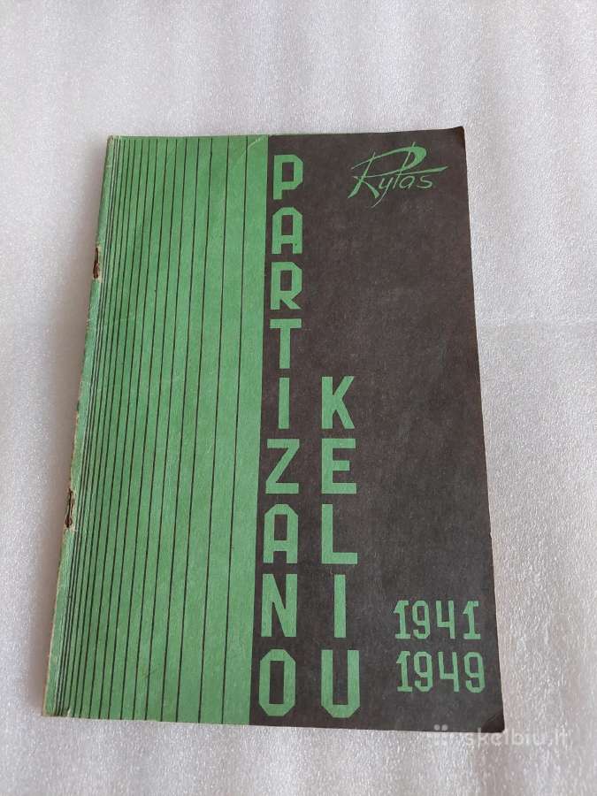 Partizano keliu 1941-1949