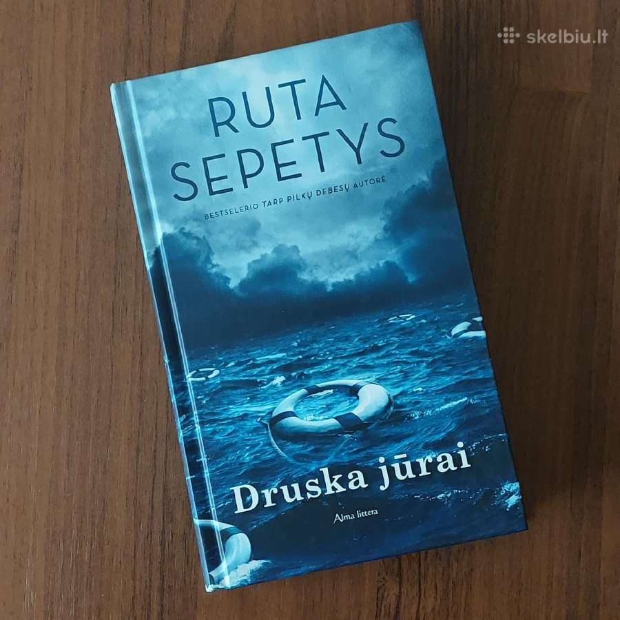 Ruta Sepetys - Druska Jūrai .
