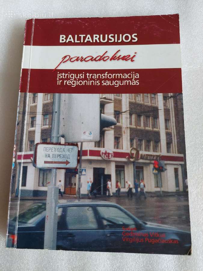 Baltarusijos paradoksai