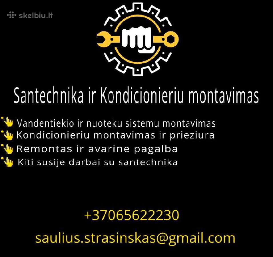 Santecnikos darbai ir kondicionieriu montavimas