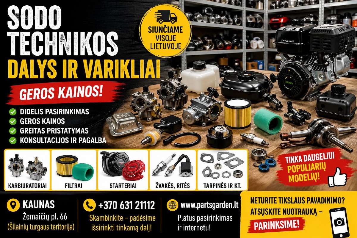 Sodo technikos dalys ir varikliai – Geros Kainos!