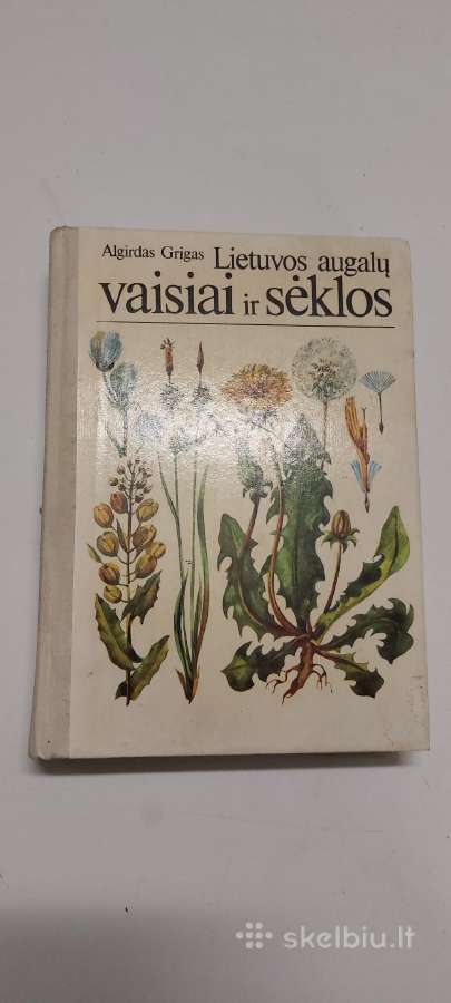 Knyga apie Lietuvos augalų vaisius ir sėklas