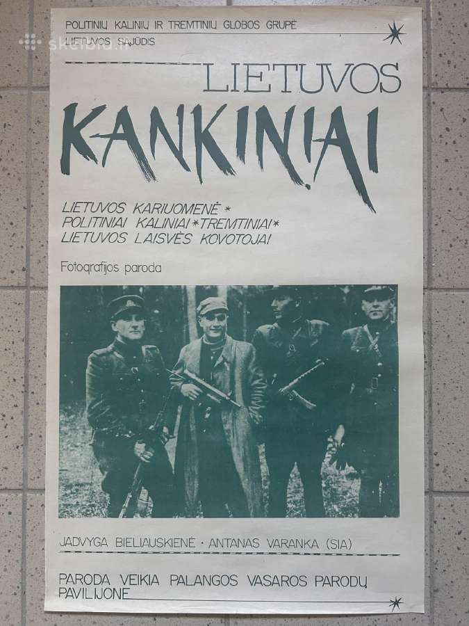 Plakatas Lietuvos Kankiniai. Laisvės kovotojai