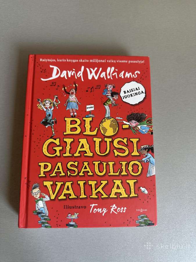 David Walliams „Blogiausi pasaulio vaikai“