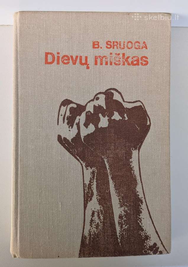 Balys Sruoga. Dievų miškas