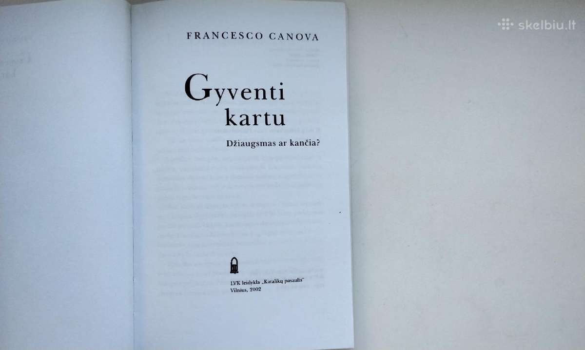 Baimė mylėti. Gyventi kartu. Gerai elgtis su savim - nuotraukos Nr. 14