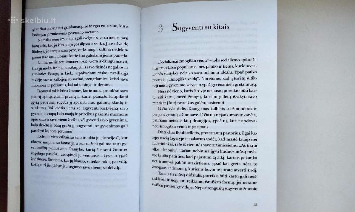 Baimė mylėti. Gyventi kartu. Gerai elgtis su savim - nuotraukos Nr. 17
