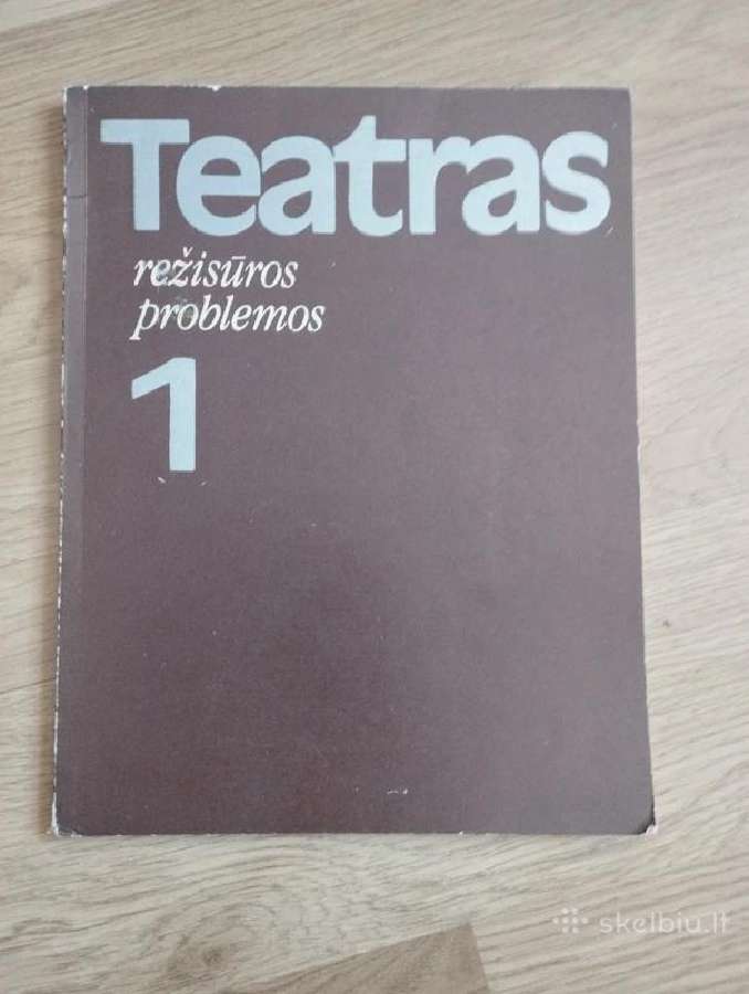 Teatras. Režisūros problemos 1 tomas