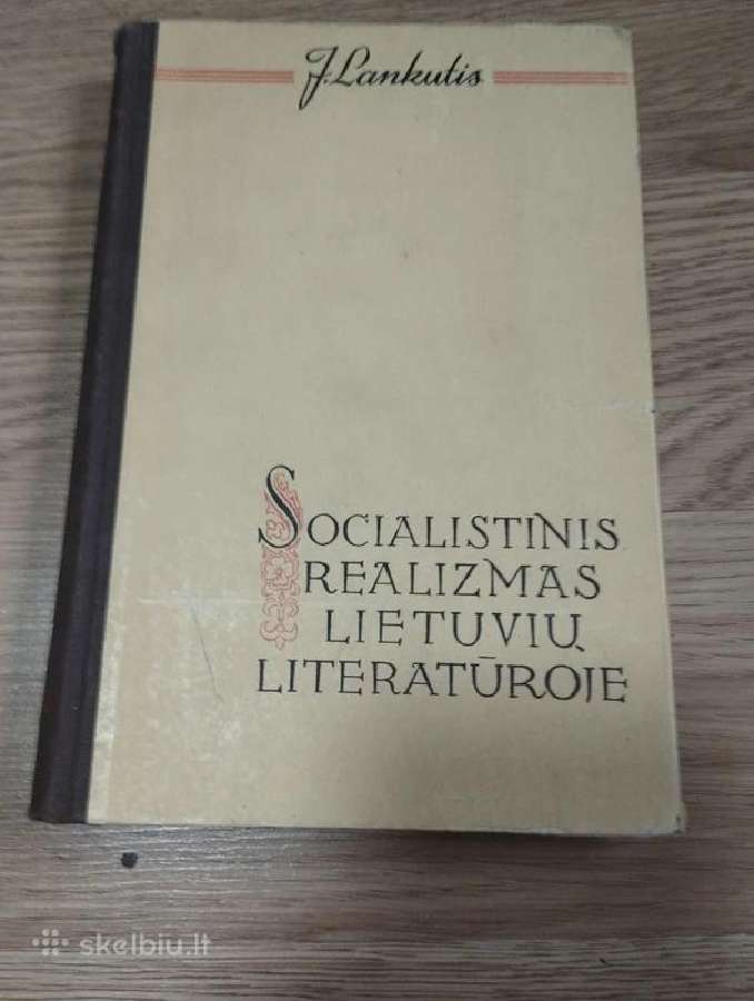 Socialistinis Realizmas Lietuvių Literatūroje