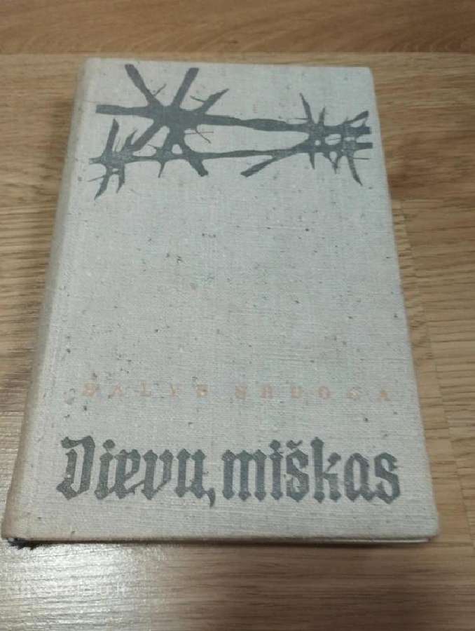 Balys Sruoga - Dievų Miškas