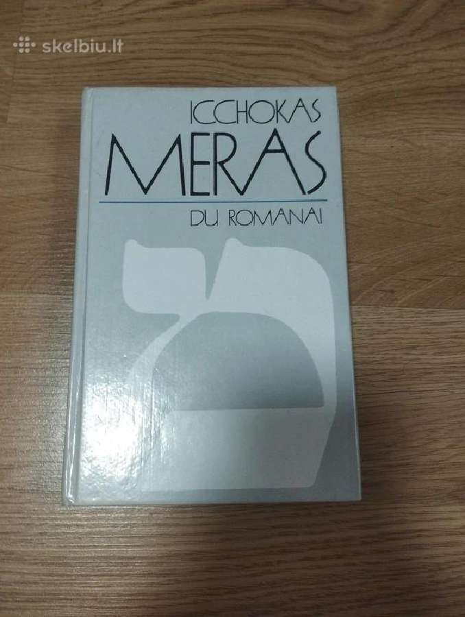 Icchokas Meras - Du Romanai