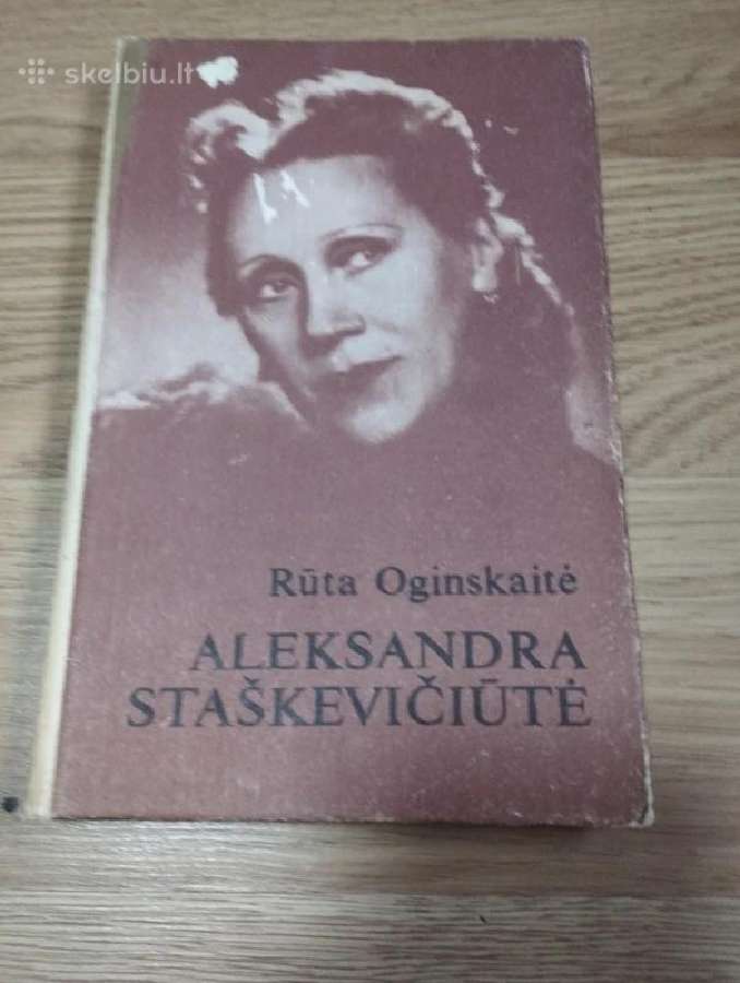 Rūta Oginskaitė - Aleksandra Staškevičiūtė