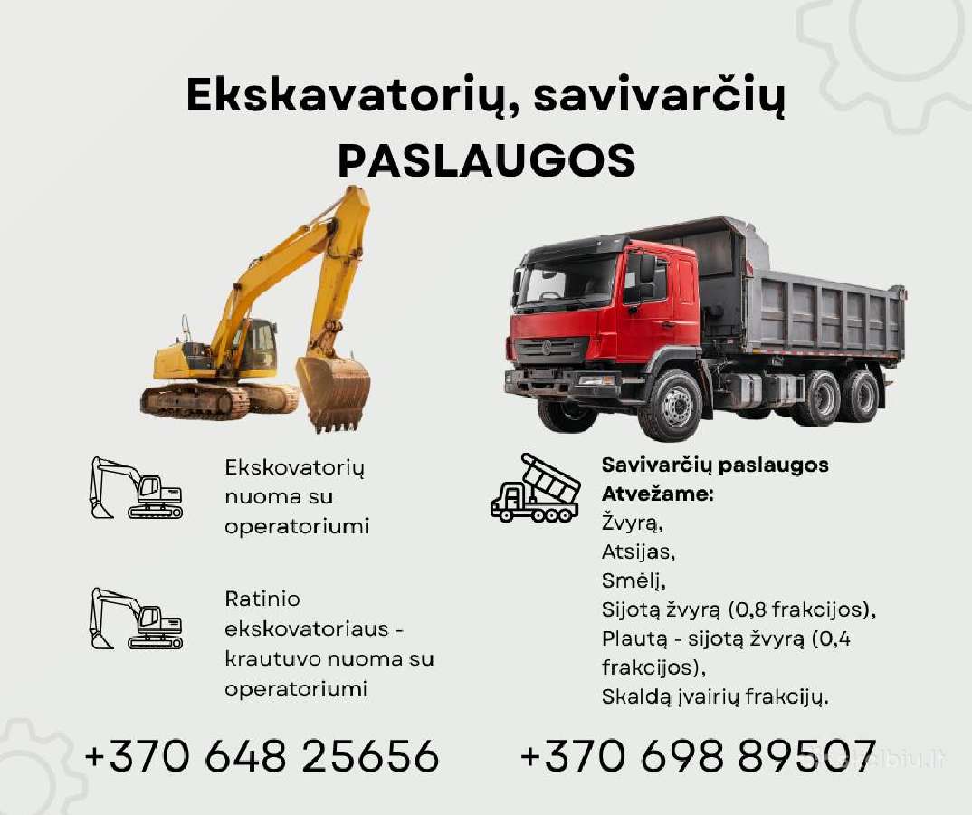 Ekskavatorių, savivarčių paslaugos nuoma