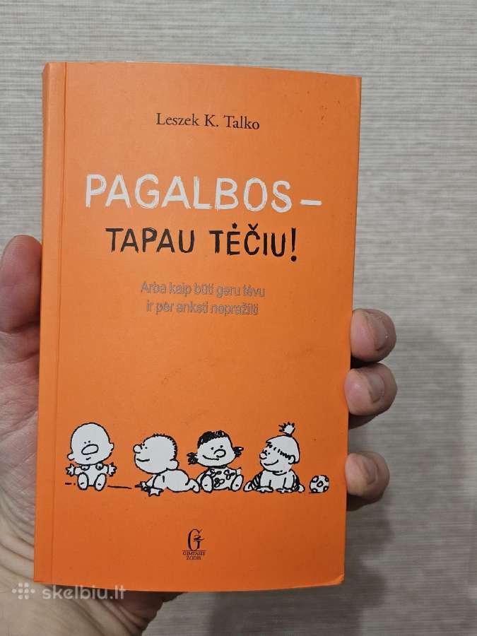 Knyga "Pagalbos – tapau tėčiu!"
