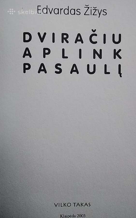 Dviračiu aplink pasaulį - nuotraukos Nr. 3