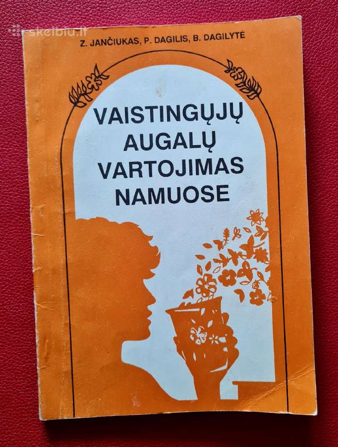 Knygutės apie vaistažoles,mediciną