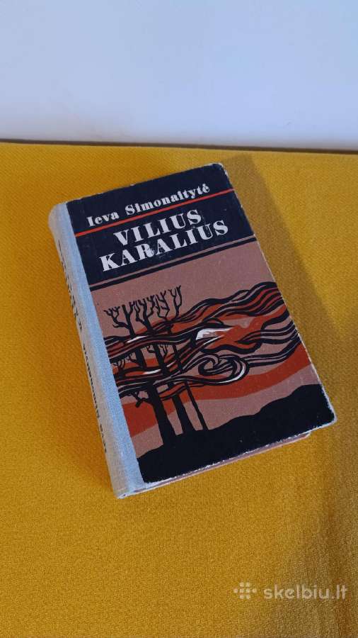 Knyga I. Simonaitytės Vilius Karalius
