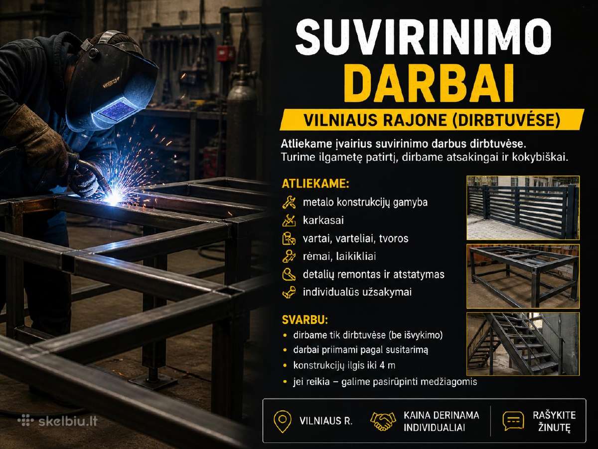 Suvirinimo Darbai Vilniaus Rajone (Dirbtuvėse)