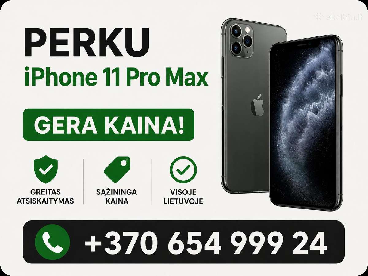 Perku iPhone 11 Pro Max Vilnius