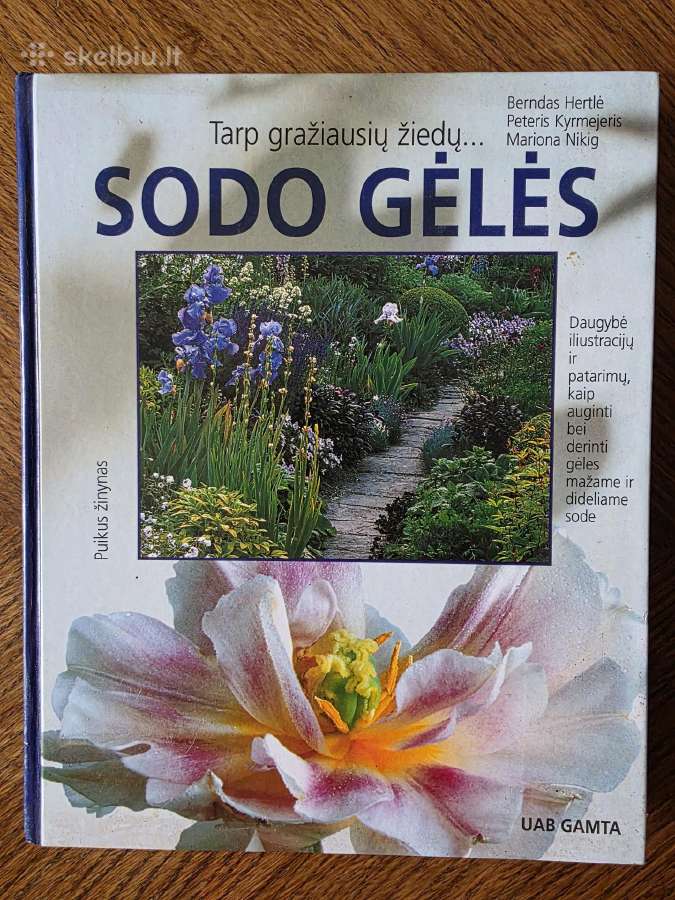 Sodo gėlės, Gėlių knyga, Sodininko enciklopedija. - nuotraukos Nr. 2