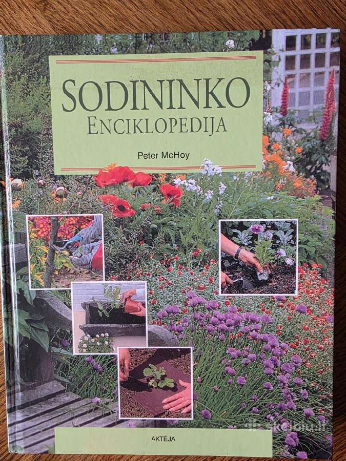 Sodo gėlės, Gėlių knyga, Sodininko enciklopedija. - nuotraukos Nr. 3