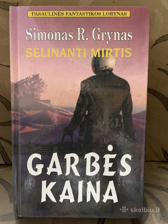 Garbės kaina. Fantastinė knyga