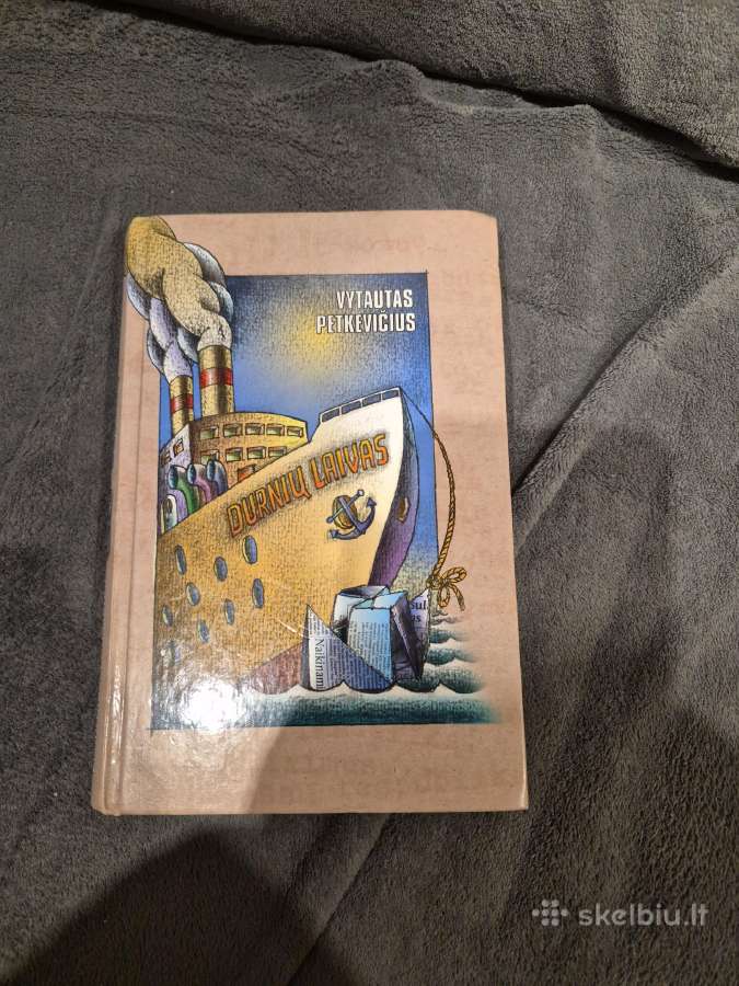 Pardudu knyga" Durnių laivas".