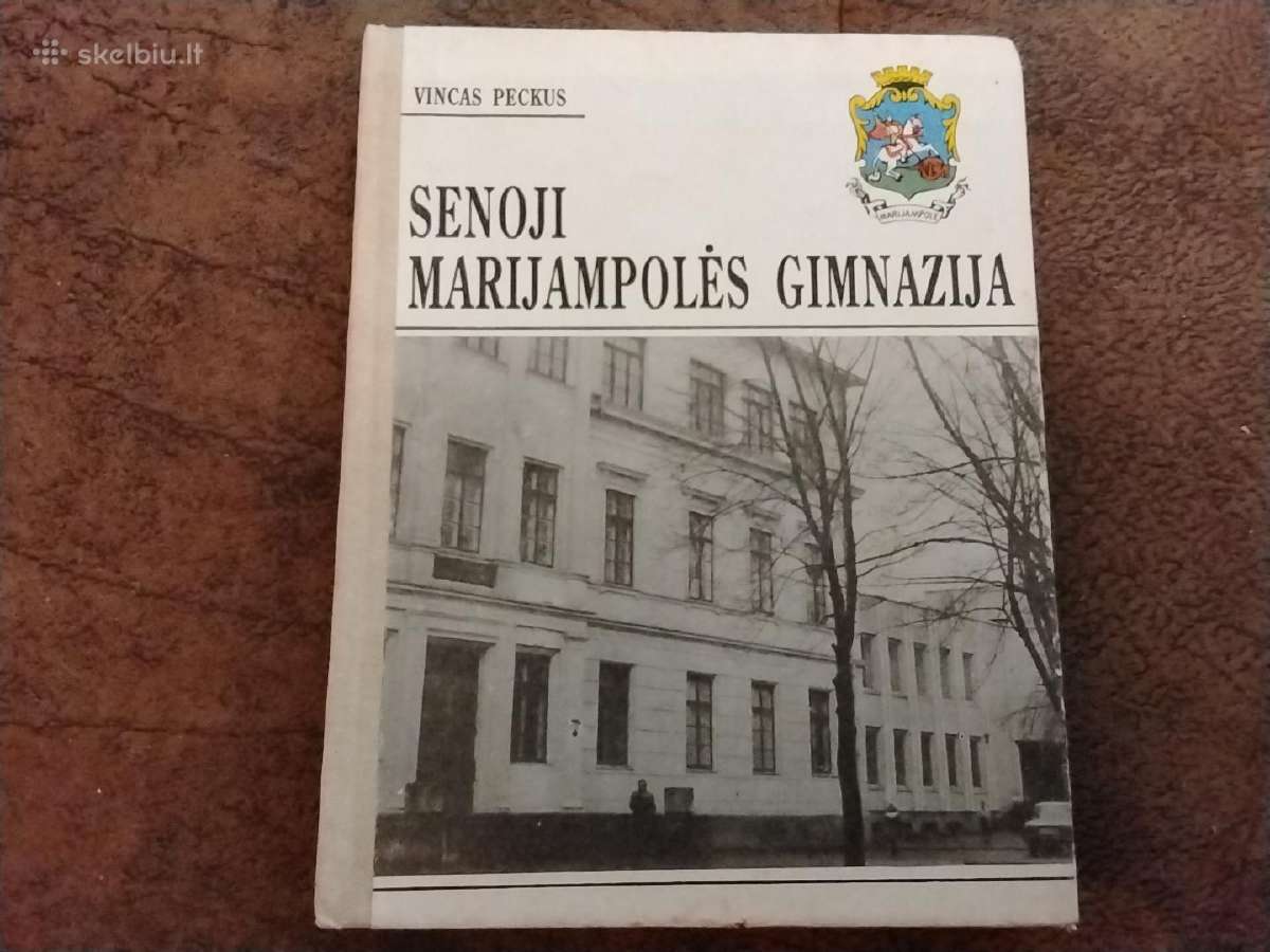 Senoji Marijampolės Gimnazija.