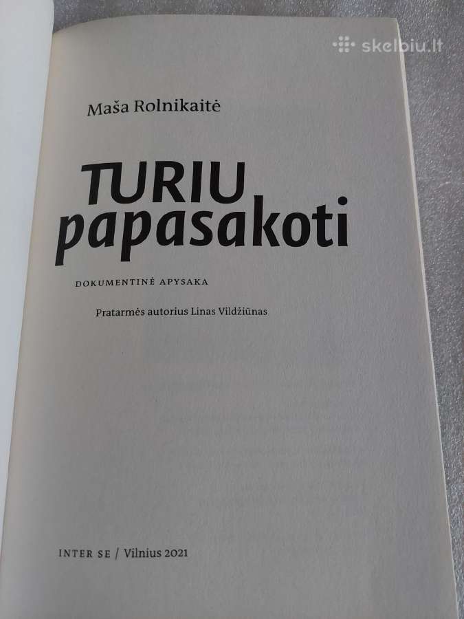 Turiu papasakoti - nuotraukos Nr. 2