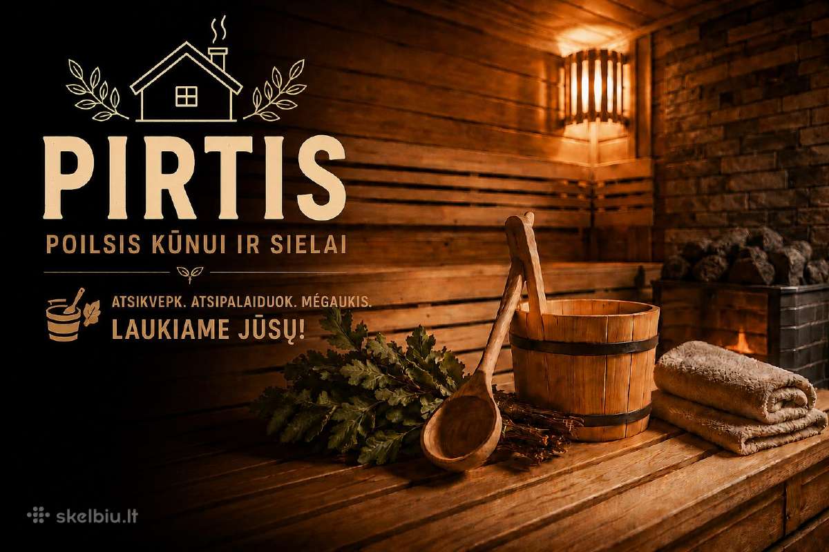 Pirties procedūros,masažas, šveitimas