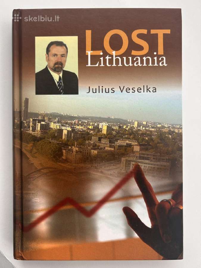 J. Veselka "Lost Lithuania"