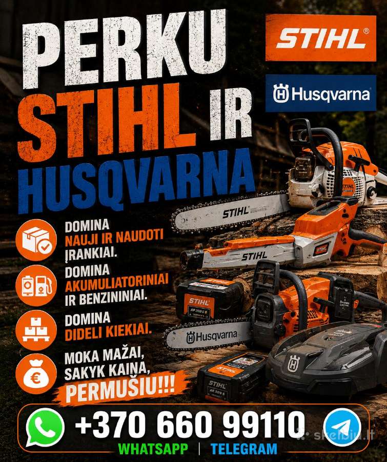 Perku stihl ir husqvarna trimerius, pjūklus.