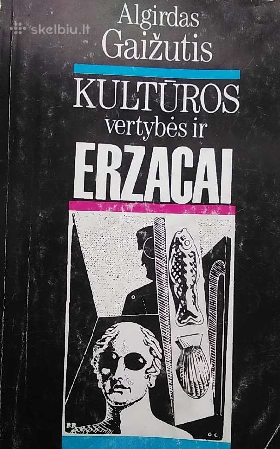 Kultūros vertybės ir erzacai