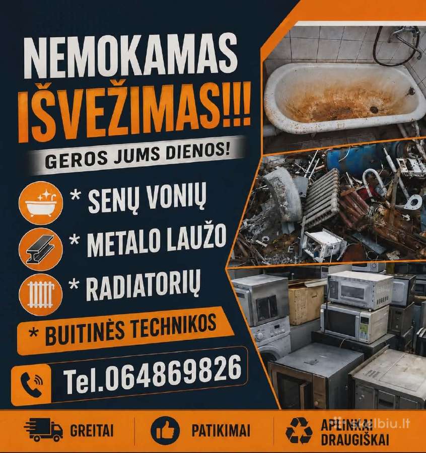 Nemokamai Išvežame Buitinę Techniką!vonias!metalą