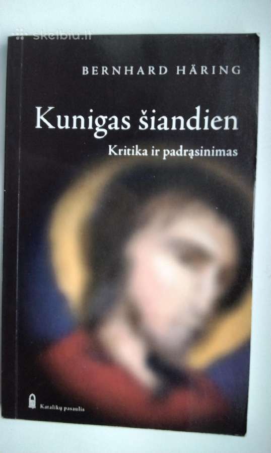 Vien Dievo gana. Gyventi palaiminim dvasia. Kuniga - nuotraukos Nr. 18