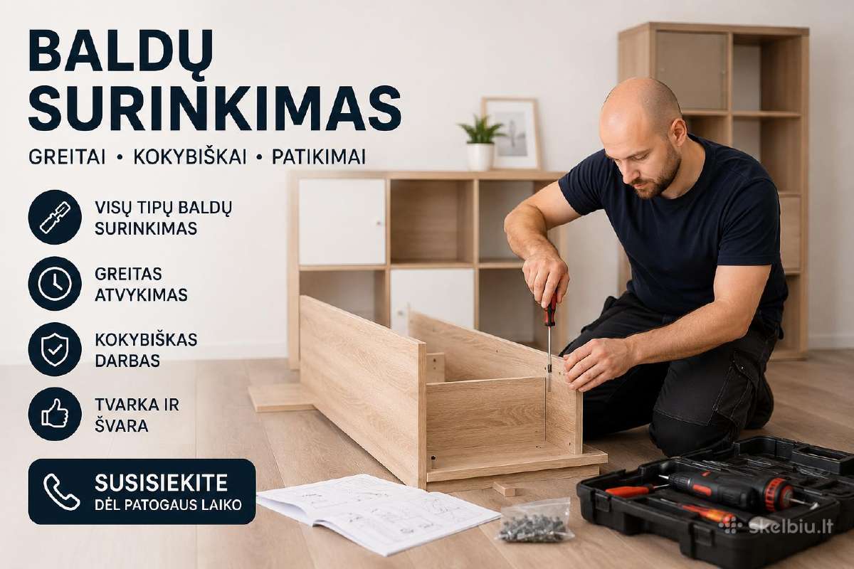 Baldų Surinkimas ir kiti smulkūs remonto darbai