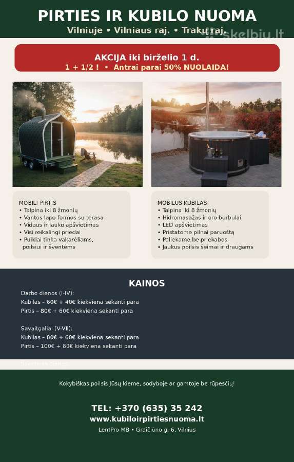 Pirties ir kubilo nuoma - kaina nuo 60€! Pristatom - nuotraukos Nr. 22