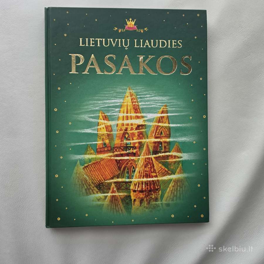 Nauja knyga "Lietuvių liaudies pasakos"
