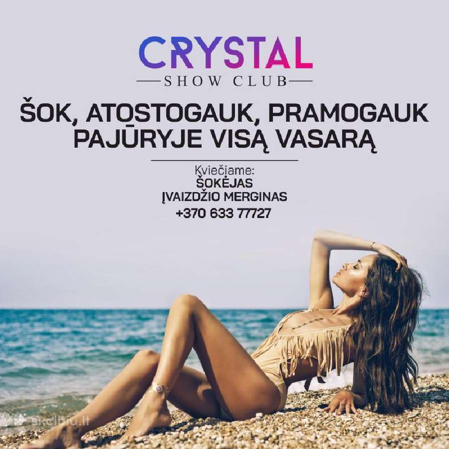 Šok, atostogauk, pramogauk pajūryje visą vasarą.