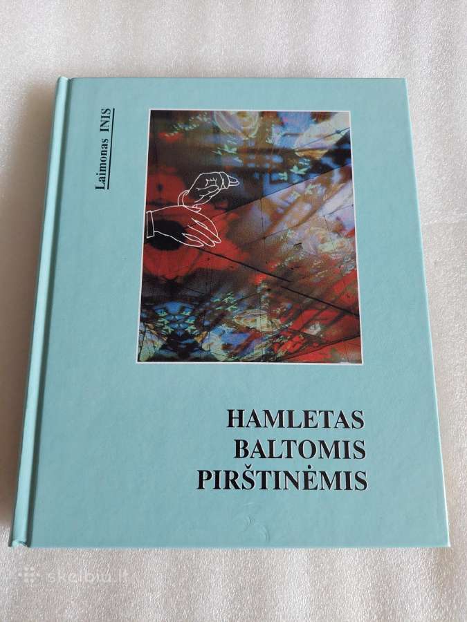 Hamletas baltomis pirštinėmis