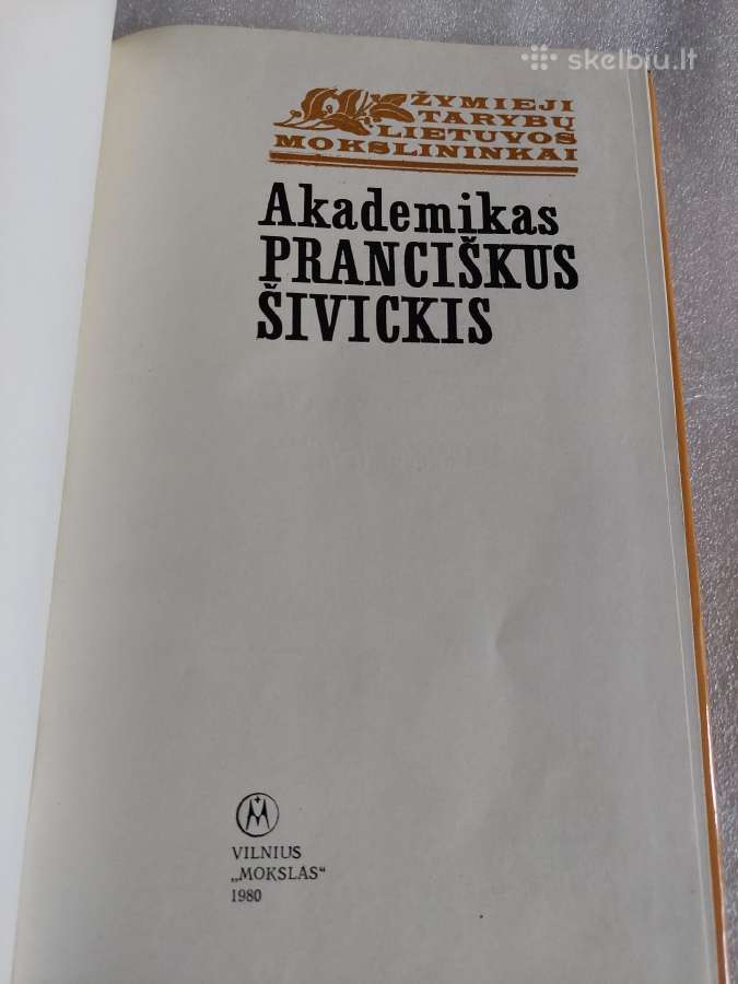 Akademikas Pranciškus Šivickis - nuotraukos Nr. 2