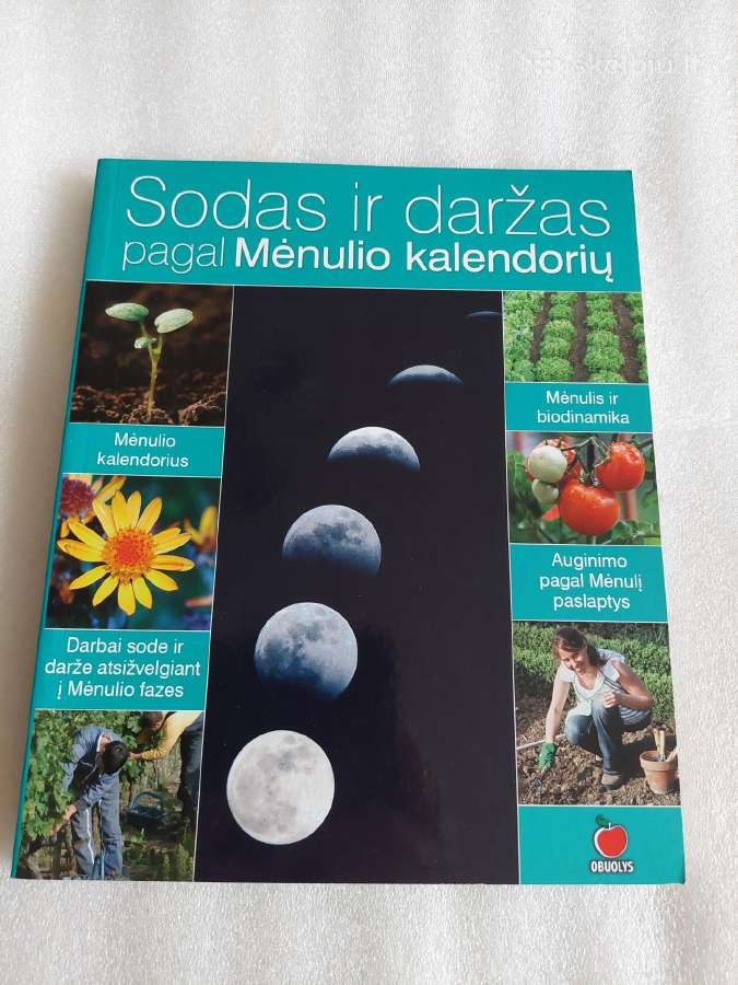 Sodas ir daržas pagal Mėnulio kalendorių