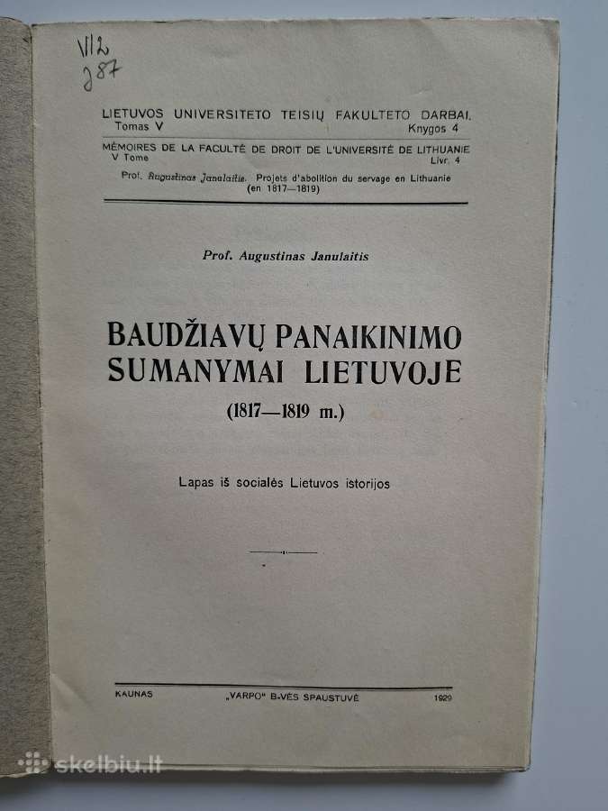 Baudžiavų panaikinimo sumanymai Lietuvoje. 1929 m. - nuotraukos Nr. 2